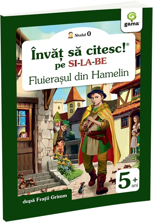 Povești și ficțiune pentru copii - Fluierasul din Hamelin. Nivelul 0 - Fratii Grimm