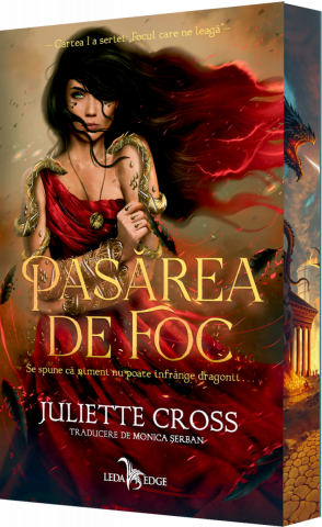 Noutăți Librăria Compas - Pasarea de foc - Juliette Cross