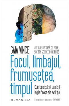 Noutăți Librăria Compas - Focul, limbajul, frumusetea, timpul - Gaia Vince