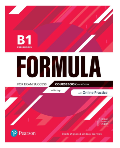 Cărți - Formula. B1 Preliminary. Coursebook with key and eBook with Online Practice