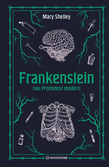 Romane și literatură - Frankenstein - Mary Shelley
