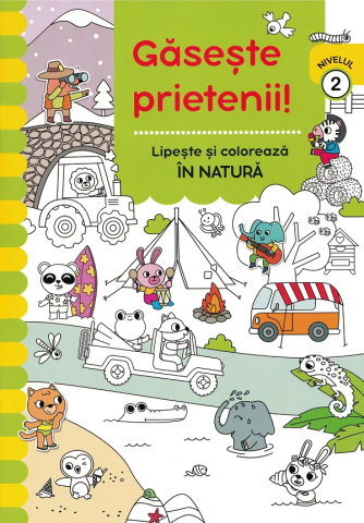 Cărți - Gaseste prieteni Lipeste si coloreaza in natura
