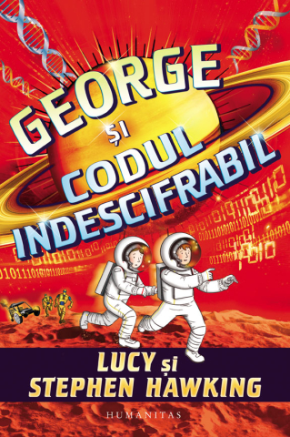 Cărți - George si codul indescifrabil - Lucy Hawking Stephen Hawking
