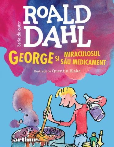 Povești și ficțiune pentru copii - George si miraculosul sau medicament - Roald Dahl