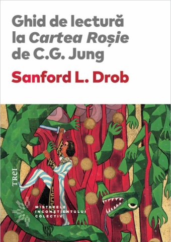 Noutăți Librăria Compas - Ghid de lectura la Cartea Rosie de C.G. Jung - Sanford L. Drob