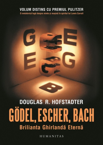 Dezvoltare personală și non-ficțiune - Godel, Escher, Bach - Douglas R. Hofstadter