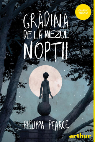 Povești și ficțiune pentru copii - Gradina de la miezul noptii - Philippa Pearce