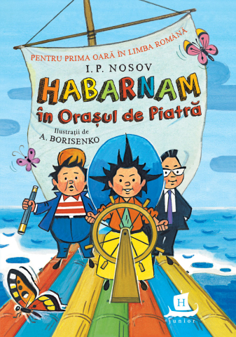 Noutăți Librăria Compas - Habarnam in Orasul de Piatra. Povestiri fantastice - I. P. Nosov