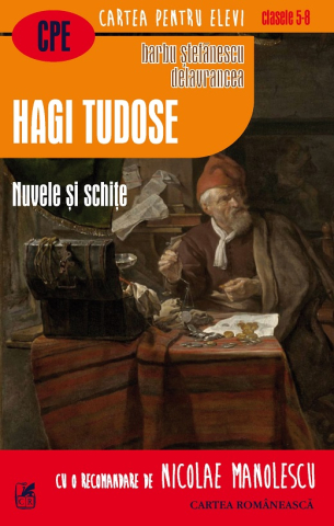 Noutăți Librăria Compas - Hagi Tudose - Barbu Stefanescu Delavrancea