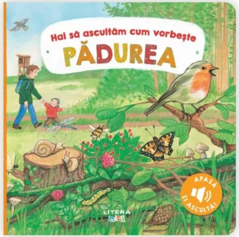 Cărți - Hai sa ascultam cum vorbeste padurea. Carte cu sunete – Anne Bohm