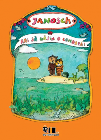 Cărți - Hai sa gasim o comoara! - Janosch