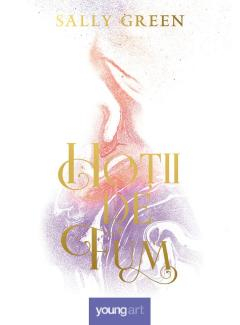 Romane și literatură - Hotii de fum - Sally Green