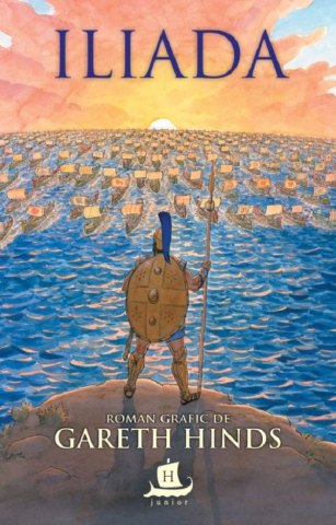 Cărți - Iliada. Roman grafic - Gareth Hinds