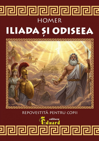 Noutăți Librăria Compas - Iliada si Odiseea - Homer