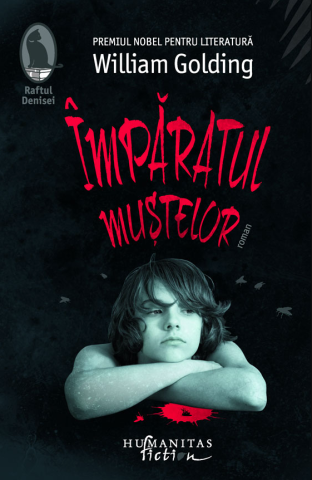 Romane și literatură - Imparatul mustelor - William Golding