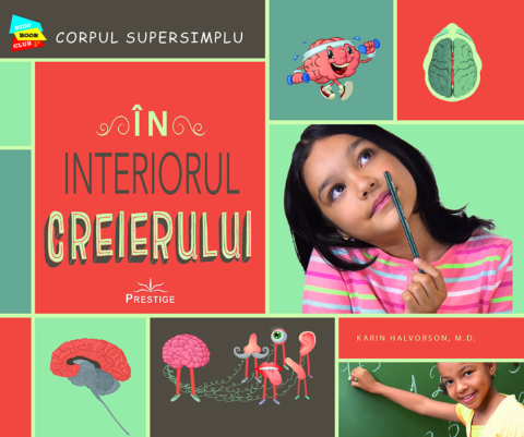 Noutăți Librăria Compas - In interiorul creierului - Karin Halvorson