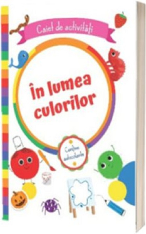 Cărți - In lumea culorilor Caiet de activitati