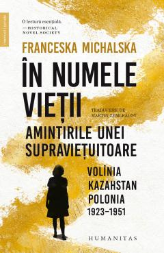 Cărți - In numele vietii - Franceska Michalska