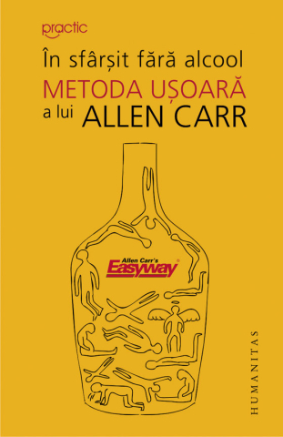 Dezvoltare personală și non-ficțiune - In sfarsit fara alcool - Allen Carr