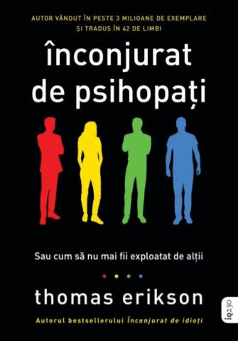 Dezvoltare personală și non-ficțiune - Inconjurat de psihopati - Thomas Erikson