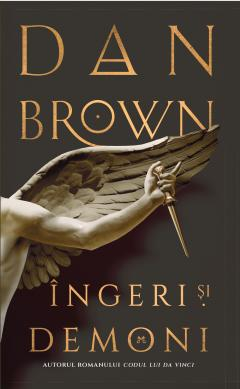 Romane și literatură - Ingeri si demoni - Dan Brown