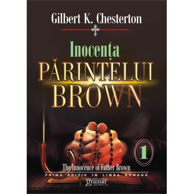 Cărți - Inocenta parintelui Brown - G. K. Chesterton