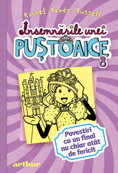 Noutăți Librăria Compas - Insemnarile unei pustoiace 8. Povestiri cu un final nu chiar atat de fericit - Rachel Renee Russell