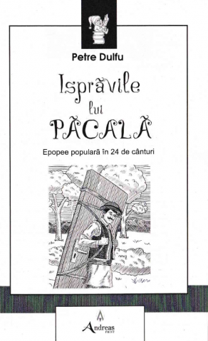 Isprăvile lui Păcală – Petre Dulfu – Editura Andreas [1]