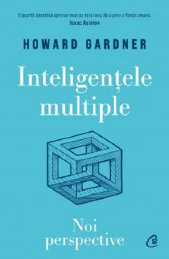 Dezvoltare personală și non-ficțiune - Inteligentele multiple - Howard Gardner