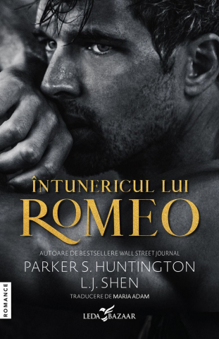 Intunericul lui Romeo - Parker S. Huntington, L.J. Shen [1]