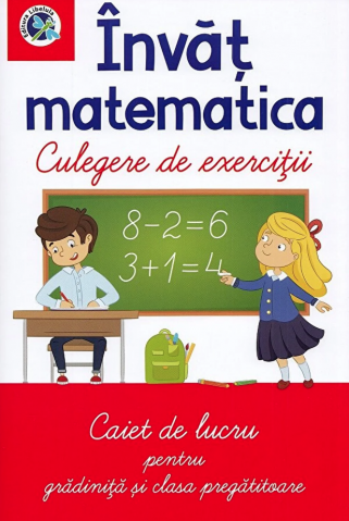 Cărți - Invat matematica – Culegere de exercitii