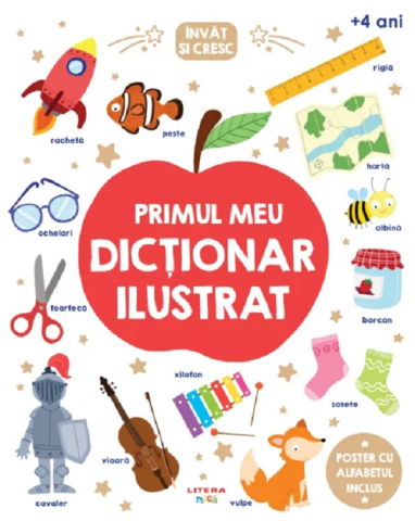 Cărți ilustrate și interactive - Invat si cresc. Primul meu dictionar ilustrat