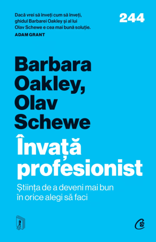 Noutăți Librăria Compas - Invata profesionist - Barbara Oakley, Olav Schewe
