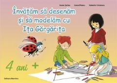 Cărți - Invatam sa desenam si sa modelam cu Ita Gargarita pentru 4 ani+ - Ioana Suilea