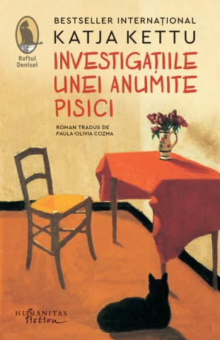 Literatură modernă și contemporană - Investigatiile unei anumite pisici - Katja Kettu