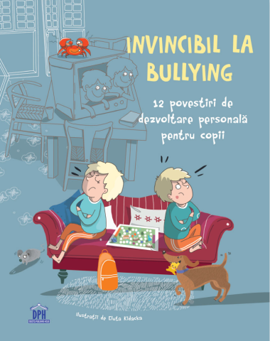 Noutăți Librăria Compas - Invincibil la bullying. 12 povestiri de dezvoltare personala pentru copii