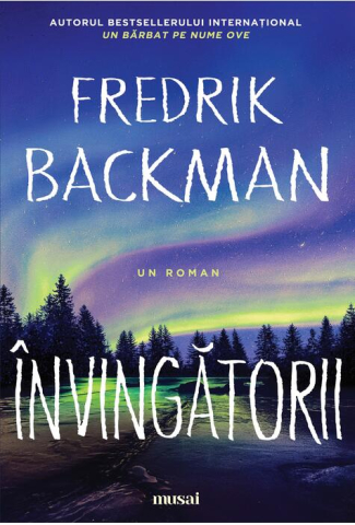 Cărți - Invingatorii - Fredrik Backman