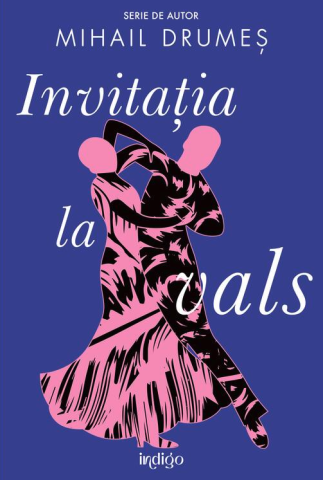 Invitatia la vals - Mihail Drumes [1]