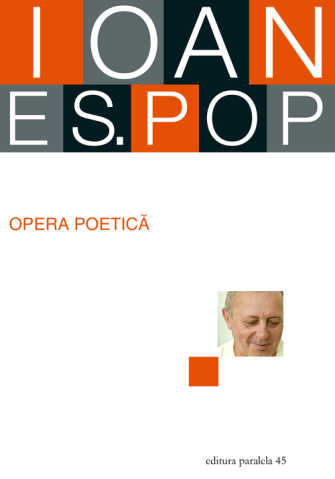 Noutăți Librăria Compas - Opera poetica – Ioan Es. Pop