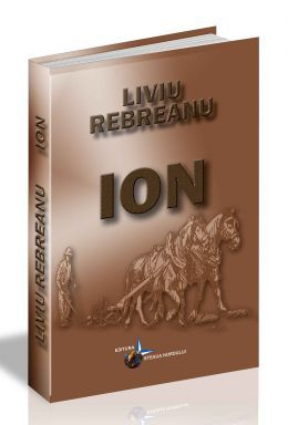 Clasici români și universali - Ion - Liviu Rebreanu