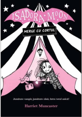 Cărți pentru copii - Isadora Moon merge cu cortul - Harriet Muncaster