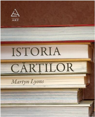 Literatură modernă și contemporană - Istoria cartilor - Martyn Lyons