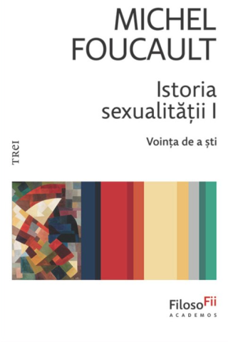 Dezvoltare personală și non-ficțiune - Istoria sexualitatii I - Michel Foucault