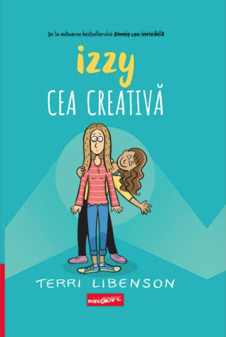 Cărți - Izzy cea creativa - Terri Libenson