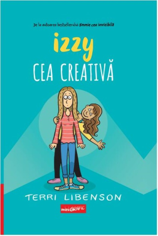 Cărți - Izzy cea creativa - Terri Libenson