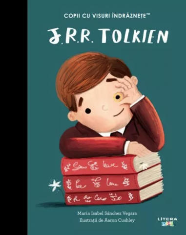 Enciclopedii și atlase pentru copii - J. R. R. Tolkien - Maria Isabel Sanchez Vegara