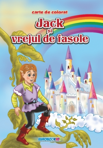 Cărți - Jack si vrejul de fasole Carte de colorat