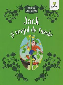 Povești și ficțiune pentru copii - Jack si vrejul de fasole. Citesc cu litere de tipar