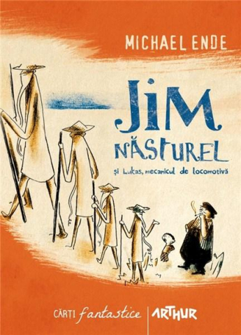 Noutăți Librăria Compas - Jim Nasturel si Lukas, mecanicul de locomotiva - Michael Ende