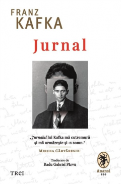 Dezvoltare personală și non-ficțiune - Jurnal - Franz Kafka